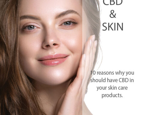 Top 10 Reasons to Add CBD to Your Skin Care Routine Right Now