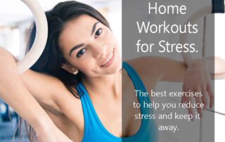 10 Home Workouts To Help You Beat Covid-19 Stress