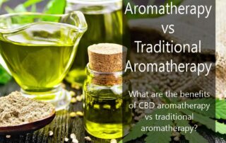 CBD Aromatherapy vs traditional aromatherapy | What are the benefits of CBD aromatherapy