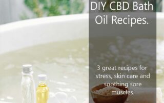 3 great CBD bath oil recipes for stress, skin care and soothing sore muscles.